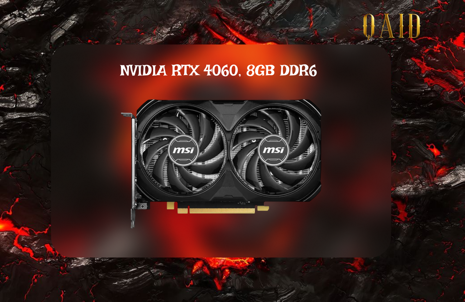 NVIDIA RTX 4060, 8GB DDR6 Graphics Card